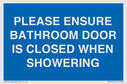 please-ensure-bathroom-door-is-closed-when-showering~